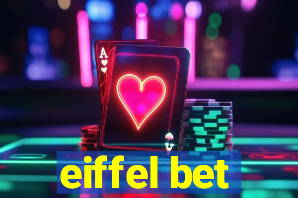 eiffel bet