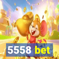 5558 bet