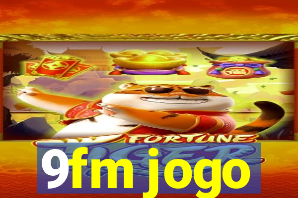 9fm jogo