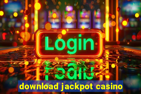 download jackpot casino