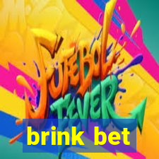 brink bet