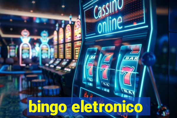 bingo eletronico