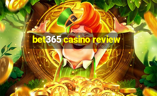 bet365 casino review