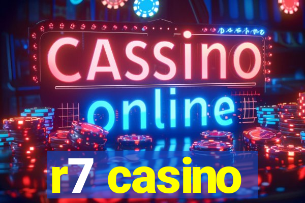 r7 casino