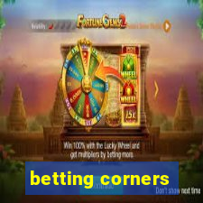 betting corners