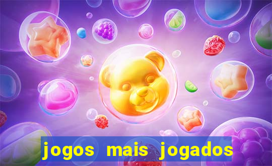 jogos mais jogados do mundo