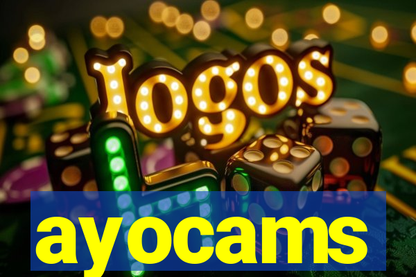 ayocams