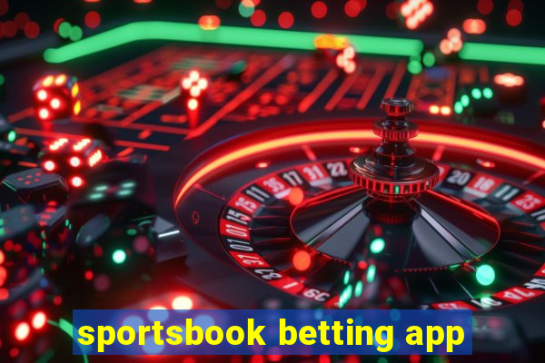 sportsbook betting app