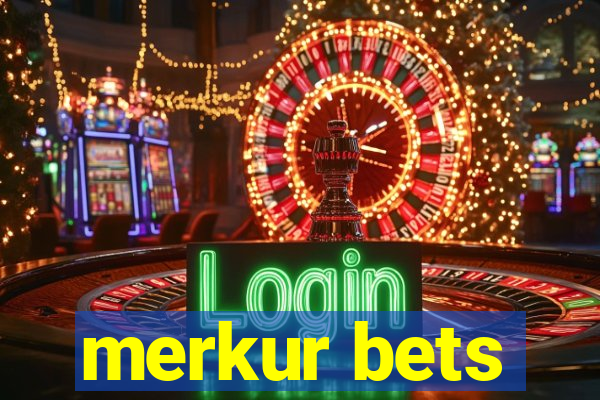 merkur bets