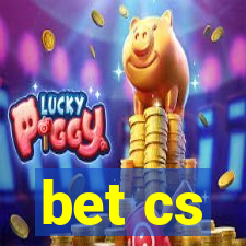 bet cs