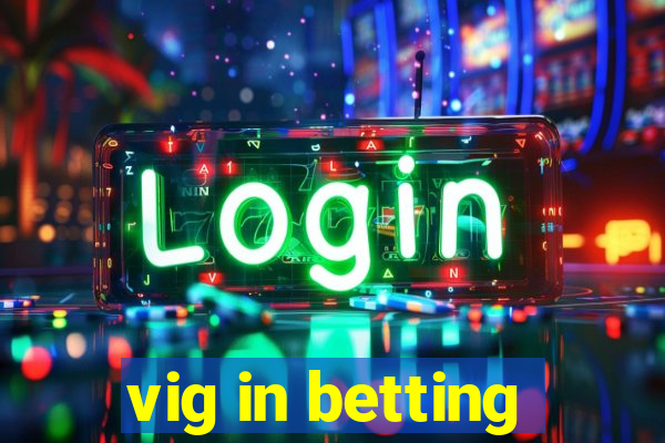 vig in betting