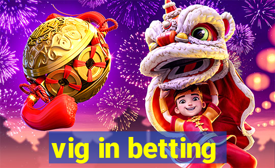 vig in betting