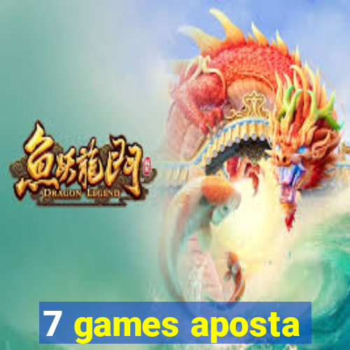 7 games aposta