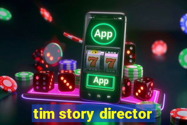 tim story director