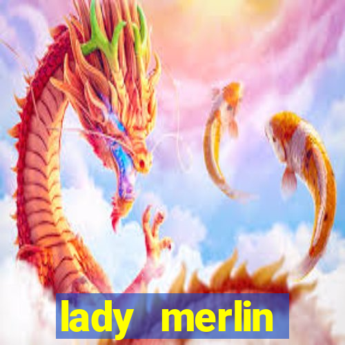 lady merlin lightning chase slot