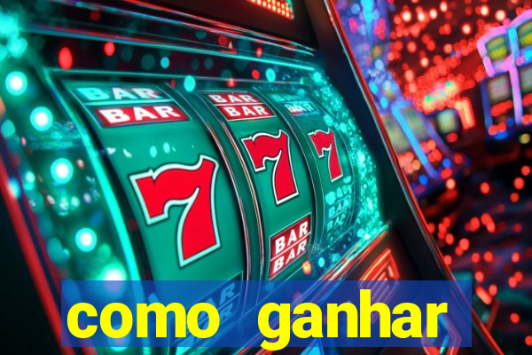 como ganhar dinheiro no slots casino