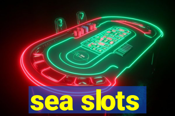 sea slots