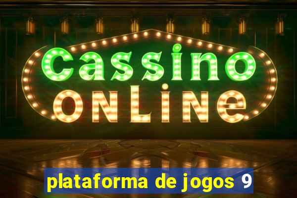 plataforma de jogos 9