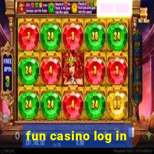 fun casino log in