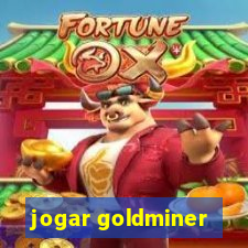 jogar goldminer