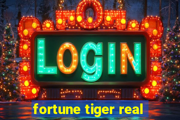 fortune tiger real