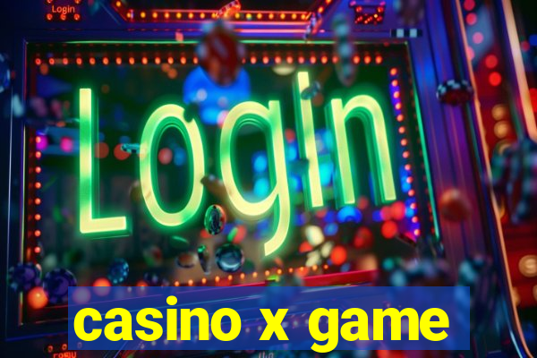 casino x game