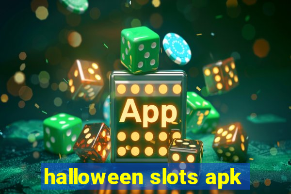 halloween slots apk