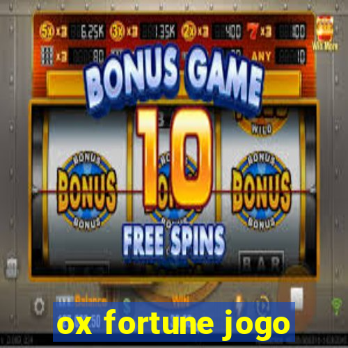 ox fortune jogo