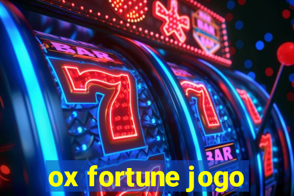 ox fortune jogo