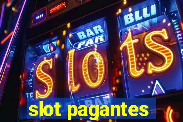 slot pagantes