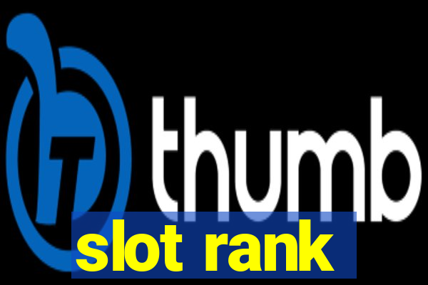 slot rank