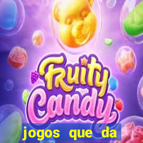 jogos que da dinheiro no cadastro