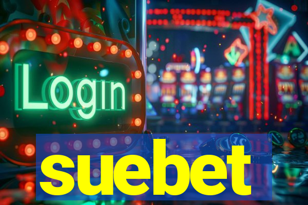 suebet