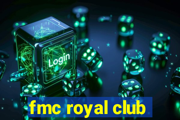 fmc royal club