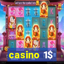 casino 1$