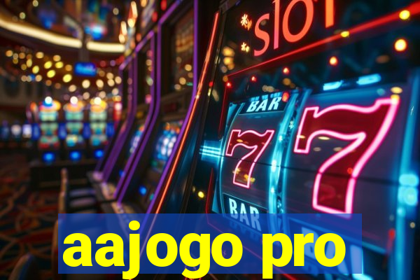 aajogo pro