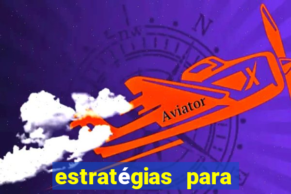 estratégias para jogar aviator