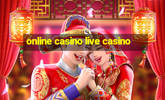 online casino live casino