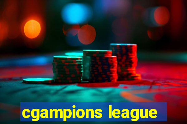 cgampions league