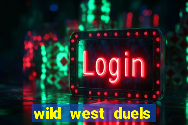 wild west duels slot demo