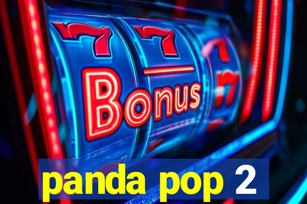 panda pop 2