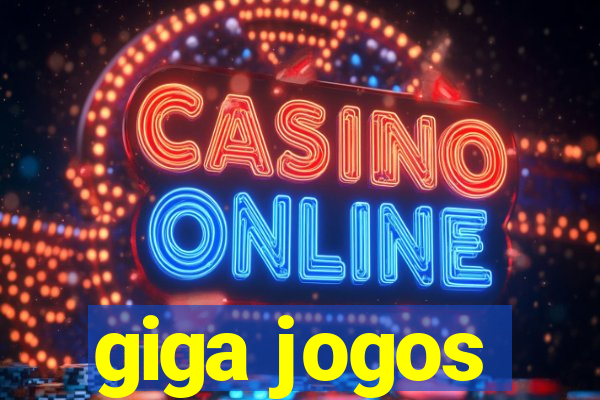 giga jogos