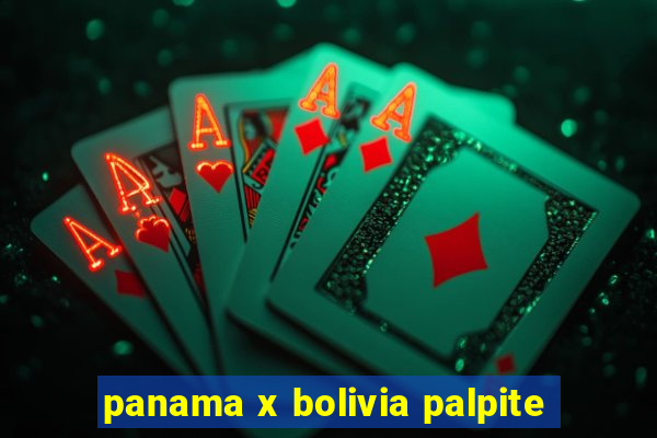 panama x bolivia palpite