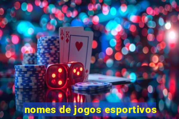 nomes de jogos esportivos