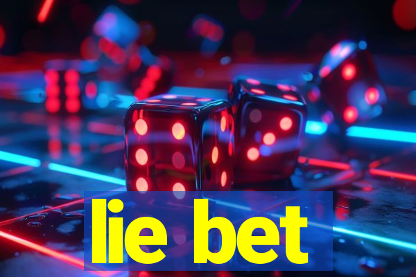 lie bet