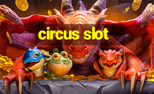 circus slot