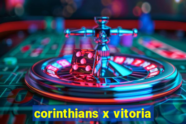 corinthians x vitoria