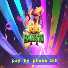 pay by phone bill casino south africa