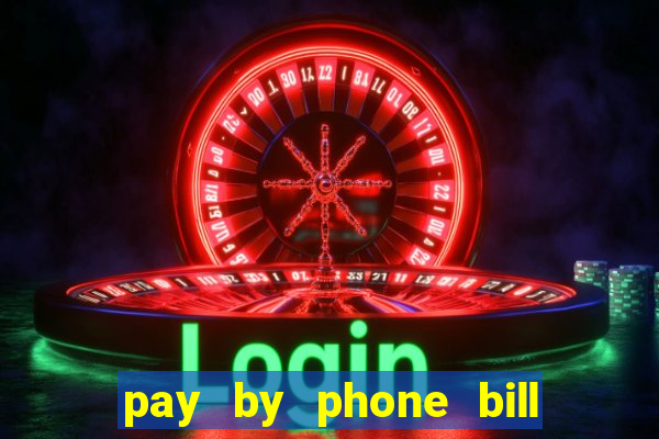 pay by phone bill casino south africa