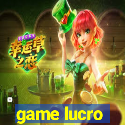 game lucro